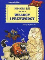 Władcy i przywódcy kim oni są