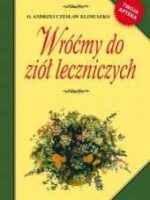 Wróćmy do ziół leczniczych