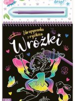 Wróżki. Zdrapywanka z rysikiem