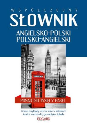 Współczesny słownik angielsko-polski polsko-angielski