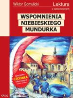 Wspomnienia niebieskiego mundurka. Lektura z opracowaniem wyd. 2