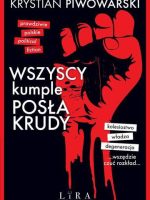 Wszyscy kumple posła krudy