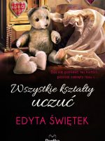 Wszystkie kształty uczuć