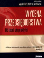 Wycena przedsiębiorstwa od teorii do praktyki