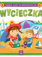 Wycieczka poznaję świat od najmłodszych lat