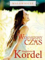 Wymarzony czas malownicze wyd. kieszonkowe