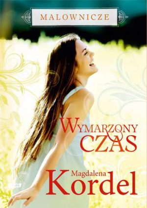 Wymarzony czas malownicze wyd. kieszonkowe