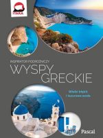 Wyspy greckie inspirator podróżniczy
