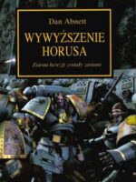 Wywyższenie Horusa. Herezja Horusa