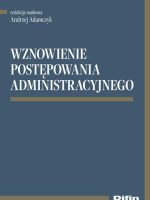 Wznowienie postępowania administracyjnego