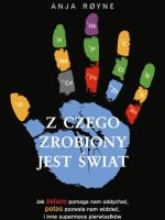 Z czego zrobiony jest świat