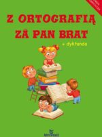 Z ortografią za pan brat