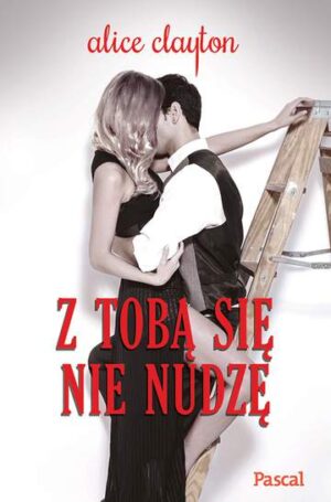 Z tobą się nie nudzę