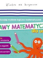 Zabawy matematyczne dla ucznia Kapitan Nauka