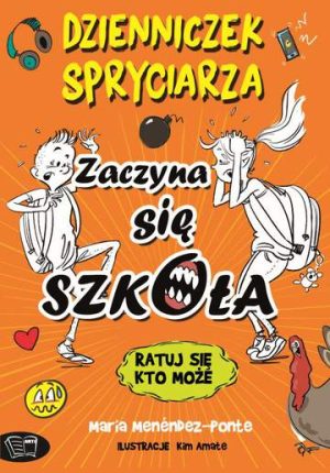 Zaczyna się szkoła. Dzienniczek Spryciarza