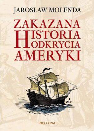 Zakazana historia odkrycia ameryki