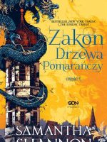 Zakon drzewa pomarańczy Tom 1