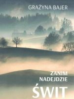 Zanim nadejdzie świt