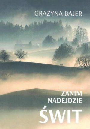 Zanim nadejdzie świt