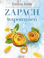 Zapach wspomnień