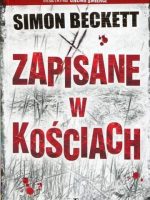 Zapisane w kościach david hunter Tom 2 wyd. kieszonkowe