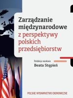 Zarządzanie międzynarodowe z perspektywy polskich przedsiębiorstw