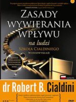 Zasady wywierania wpływu na ludzi szkoła cialdiniego wideowykład