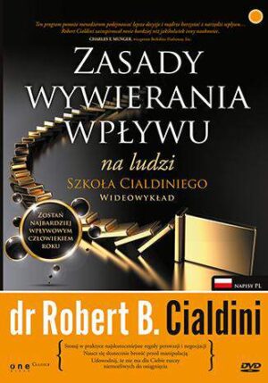 Zasady wywierania wpływu na ludzi szkoła cialdiniego wideowykład