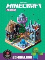 Zbuduj Zombieland. Minecraft