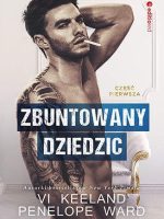 Zbuntowany dziedzic Tom 1