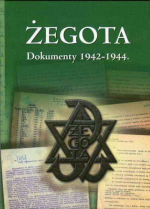 Żegota dokumenty 1942-1944