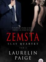 Zemsta. Slay Quartet. Tom 3