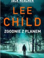 Zgodnie z planem. Jack Reacher