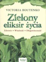 Zielony eliksir życia wyd. 3