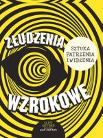 Złudzenia wzrokowe