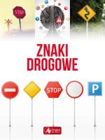 Znaki drogowe