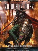 Żniwiarz dusz. Kroniki Malusa Darkblade'a