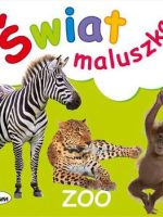 ZOO. Świat maluszka