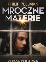 Zorza polarna mroczne materie. Tom 1 (okładka filmowa)