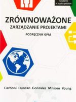 Zrównoważone zarządzanie projektami. Podręcznik GPM