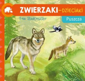 Zwierzaki-dzieciaki puszcza