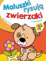 Zwierzaki maluszki rysują