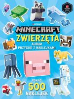 Zwierzęta. Album przygód z naklejkami. Minecraft