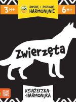 Zwierzęta rosnę i poznaję harmonijnie