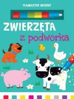 Zwierzęta z podwórka flamaster wodny