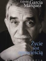 Życie jest opowieścią