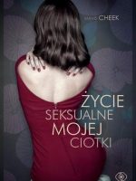 Życie seksualne mojej ciotki