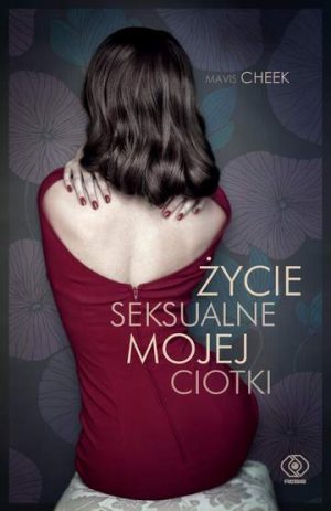 Życie seksualne mojej ciotki