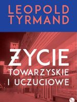 Życie towarzyskie i uczuciowe