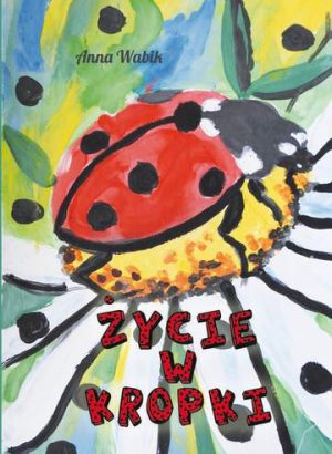 Życie w kropki